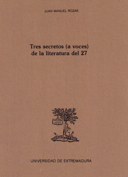 Imagen de portada del libro Tres secretos (a voces) de la literatura del 27