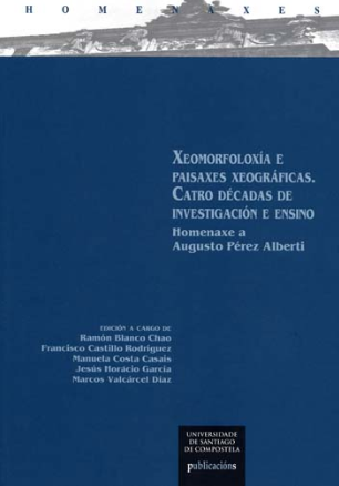 Imagen de portada del libro Xeomorfoloxía e paisaxes xeográficas, catro décacas de investigación e ensino
