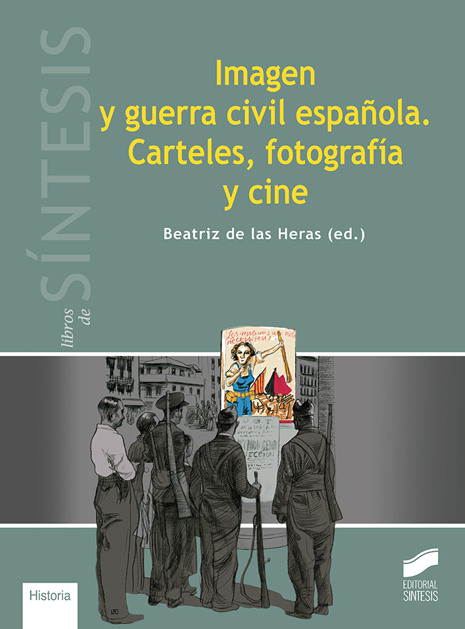 Imagen de portada del libro Imagen y Guerra Civil Española