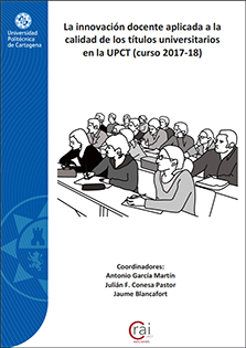 Imagen de portada del libro La innovación docente aplicada a la calidad de los títulos universitarios en la UPCT