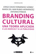 Imagen de portada del libro Branding cultural. Una teoría aplicada a las marcas y a la publicidad
