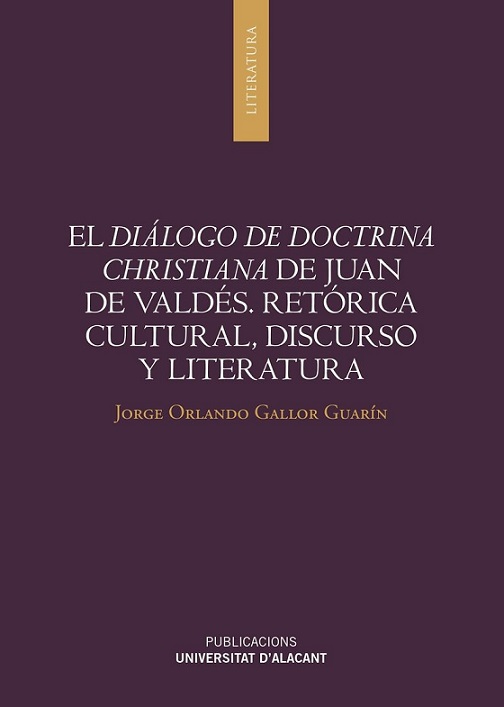 Imagen de portada del libro El "Diálogo de doctrina christiana" de Juan de Valdés