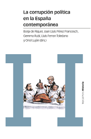 Imagen de portada del libro La corrupción política en la España contemporánea