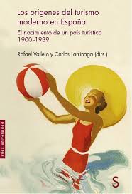 Imagen de portada del libro Los orígenes del turismo moderno en España