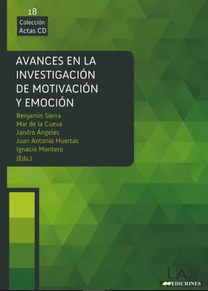 Imagen de portada del libro Avances en la investigación de motivación y emoción