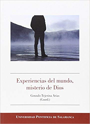 Imagen de portada del libro Experiencias del mundo, misterio de Dios