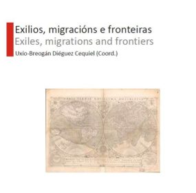 Imagen de portada del libro Exilios, migracións e fronteiras