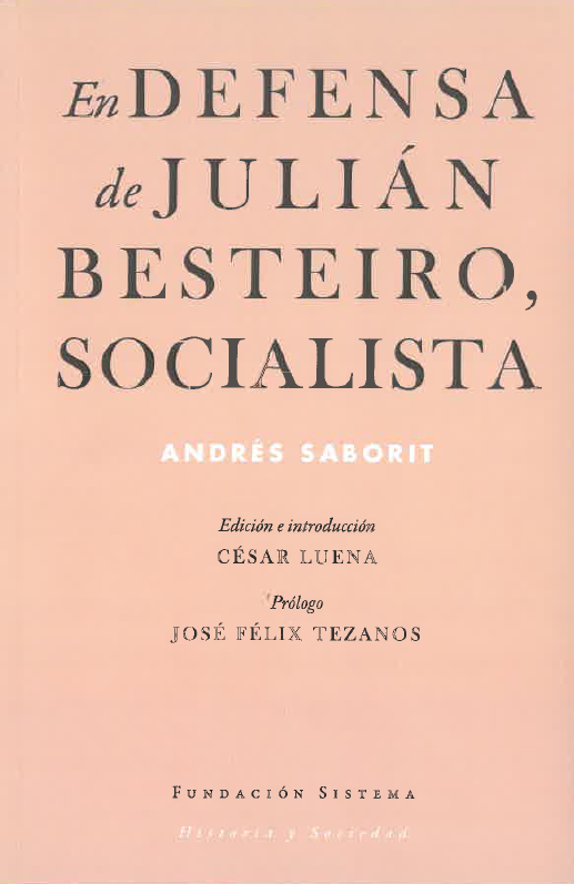 Imagen de portada del libro En Defensa de Julián Besteiro, Socialista