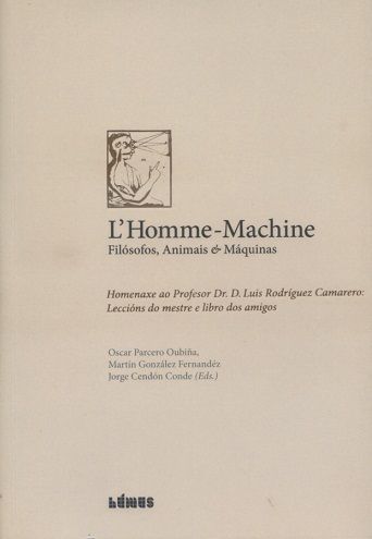 Imagen de portada del libro L' Homme-machine Filósofos, animais & máquinas