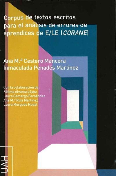 Imagen de portada del libro Corpus de textos escritos para el análisis de errores de aprendices de E/LE ("Corane")