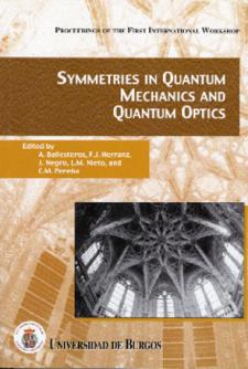 Imagen de portada del libro Symmetries in quantum mechanics and quantum optics
