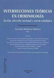 Imagen de portada del libro Intersecciones teóricas en criminología