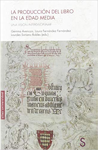 Imagen de portada del libro La producción del libro en la Edad Media