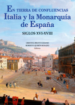 Imagen de portada del libro En tierra de confluencias, Italia y la Monarquía de España