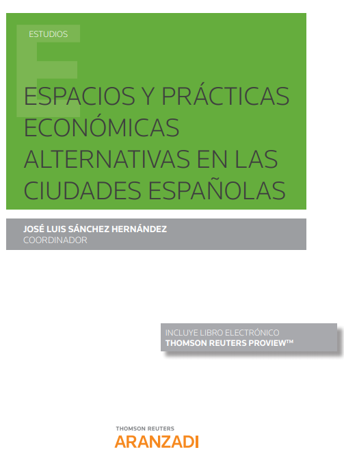 Imagen de portada del libro Espacios y prácticas económicas alternativas en las ciudades españolas