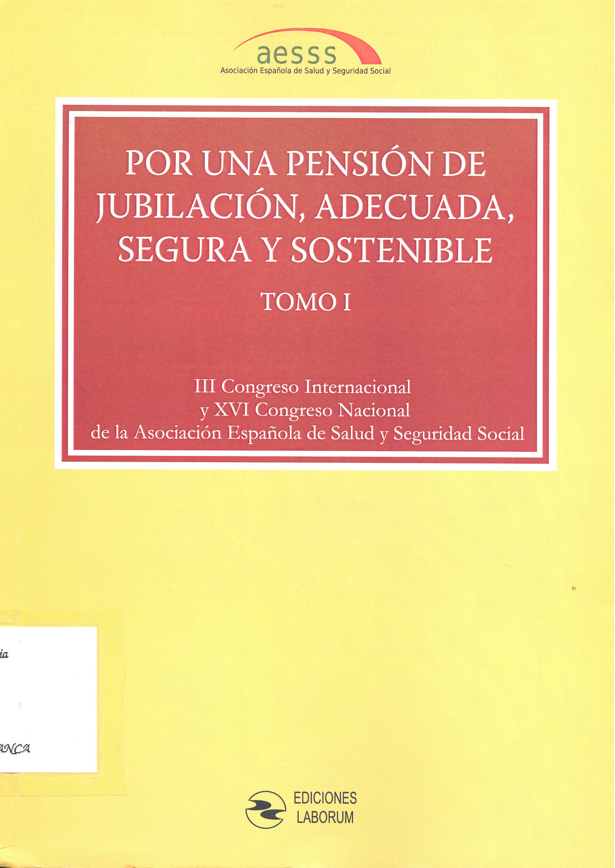 Imagen de portada del libro Por una pensión de jubilación, adecuada, segura y sostenible