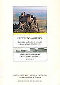 Imagen de portada del libro De Toledo a Huesca : Sociedades Medievales en transición a finales del siglo XI (1080-1100)