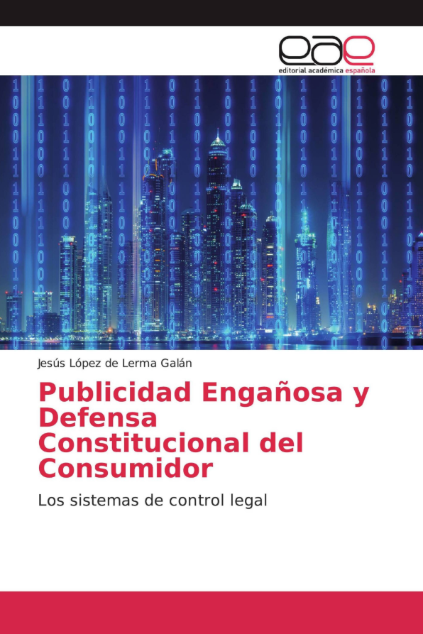 Imagen de portada del libro Publicidad engañosa y defensa constitucional del consumidor
