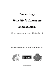 Imagen de portada del libro Proceedings, Sixth World Conference on Metaphysics