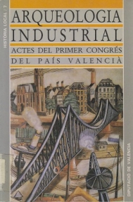 Imagen de portada del libro Arqueologia industrial