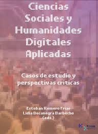 Imagen de portada del libro Ciencias Sociales y Humanidades Digitales Aplicadas
