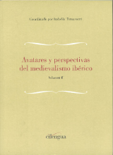 Imagen de portada del libro Avatares y perspectivas del medievalismo ibérico