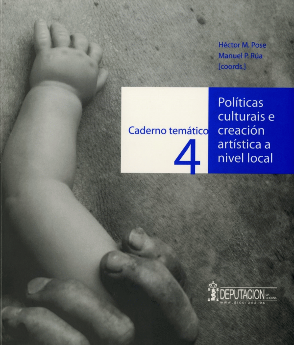Imagen de portada del libro Políticas culturais e creación artística a nivel local