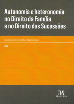Imagen de portada del libro Autonomia e heteronomia no Direito da Família e no Direito das Sucessões