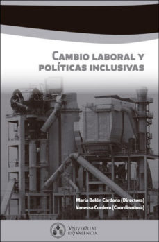 Imagen de portada del libro Cambio laboral y políticas inclusivas