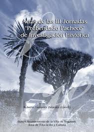 Imagen de portada del libro Actas de las III Jornadas "Prebendado Pacheco" de Investigación Histórica