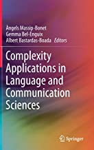 Imagen de portada del libro Complexity Applications in Language and Communication Sciences