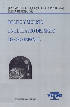 Imagen de portada del libro Delito y muerte en el teatro del Siglo de Oro español