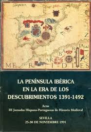 Imagen de portada del libro La Península Ibérica en la era de los descubrimientos (1391-1492)