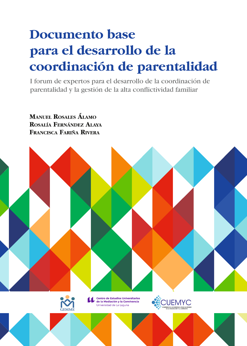 Imagen de portada del libro Documento base para el desarrollo de la coordinación de parentalidad