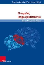 Imagen de portada del libro El español, lengua pluricéntrica
