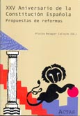Imagen de portada del libro XXV Aniversario de la Constitución Española : propuestas de reformas