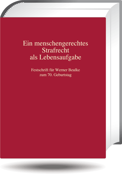 Imagen de portada del libro Ein menschengerechtes Strafrecht als Lebensaufgabe
