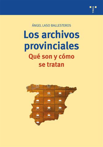 Imagen de portada del libro Los archivos provinciales