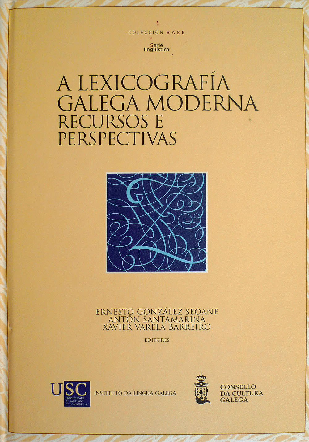 Imagen de portada del libro A lexicografía galega moderna