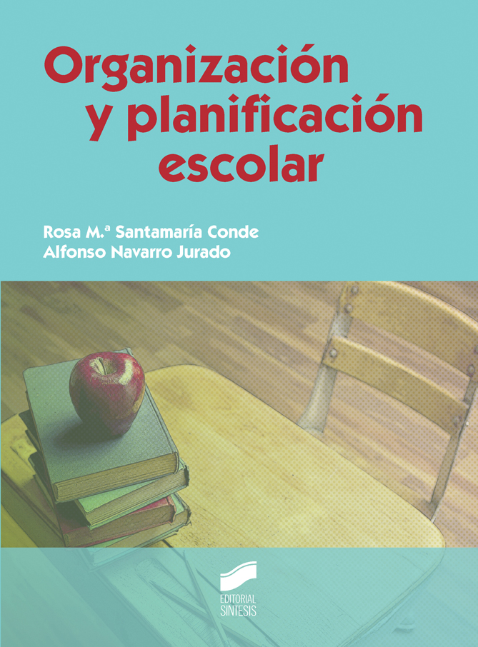 Imagen de portada del libro Organización y planificación escolar