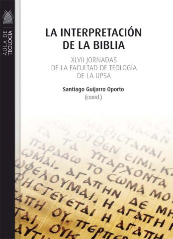 Imagen de portada del libro La interpretación de la Biblia