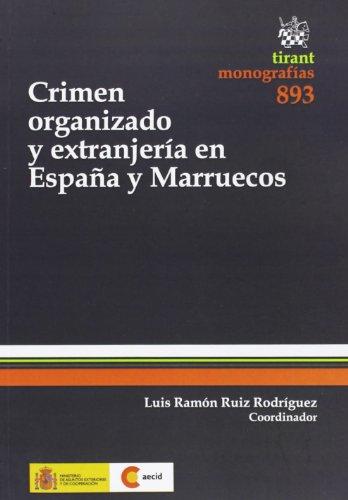 Imagen de portada del libro Crimen organizado y extranjería en España y Marruecos