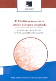 Imagen de portada del libro El Mediterráneo en la Unión Europea ampliada