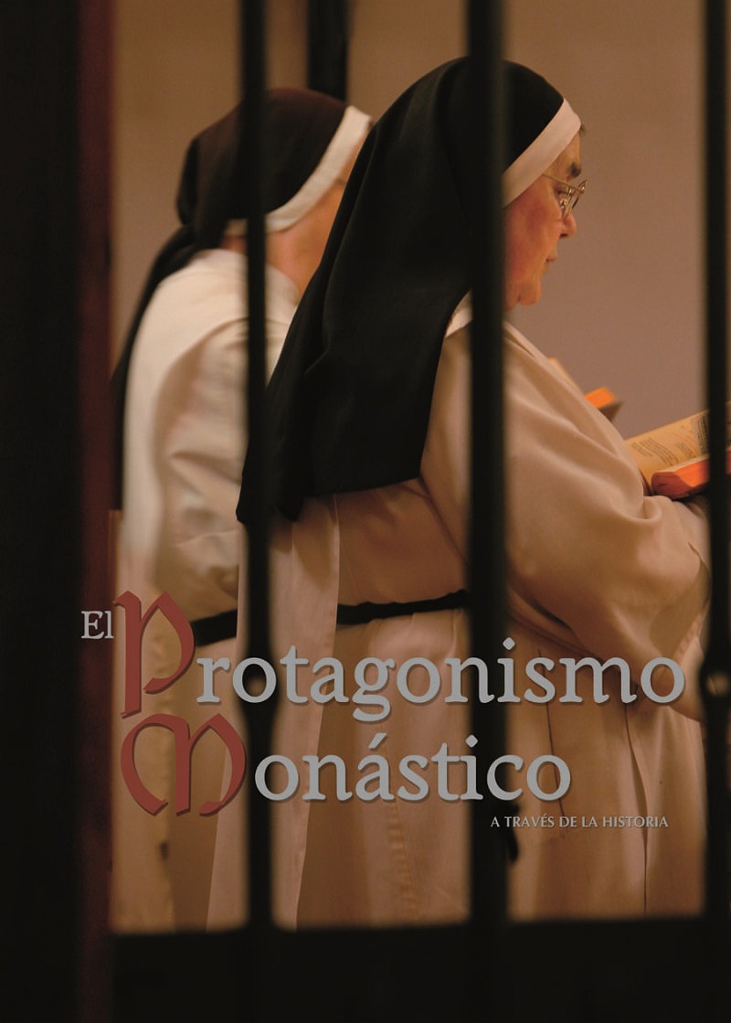Imagen de portada del libro El protagonismo monástico a través de la historia (II)