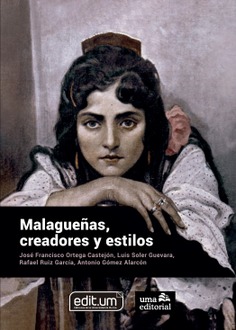 Imagen de portada del libro Malagueñas, creadores y estilos