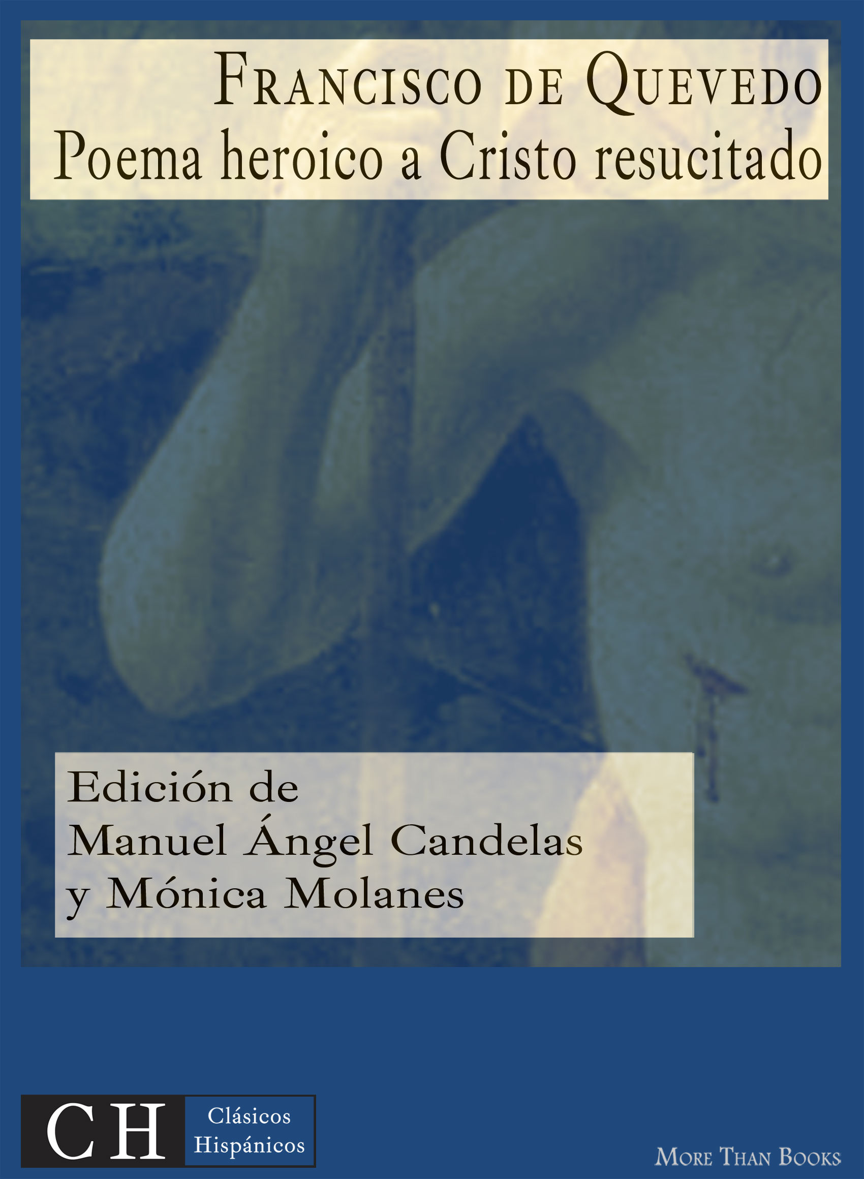 Imagen de portada del libro Poema heroico a Cristo resucitado