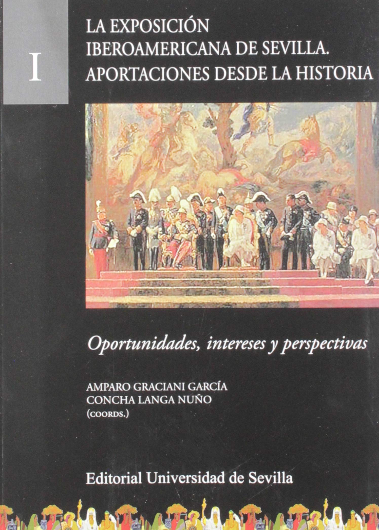 Imagen de portada del libro La Exposición Iberoamericana de Sevilla. Aportaciones desde la historia