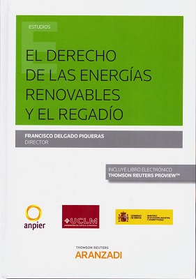 Imagen de portada del libro El derecho de las energías renovables y el regadío