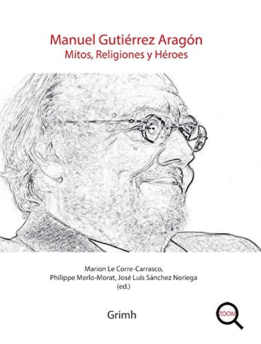 Imagen de portada del libro Manuel Gutiérrez Aragón