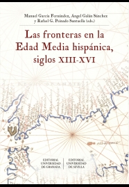 Imagen de portada del libro Las fronteras en la edad media hispánica, siglos XIII-XVI
